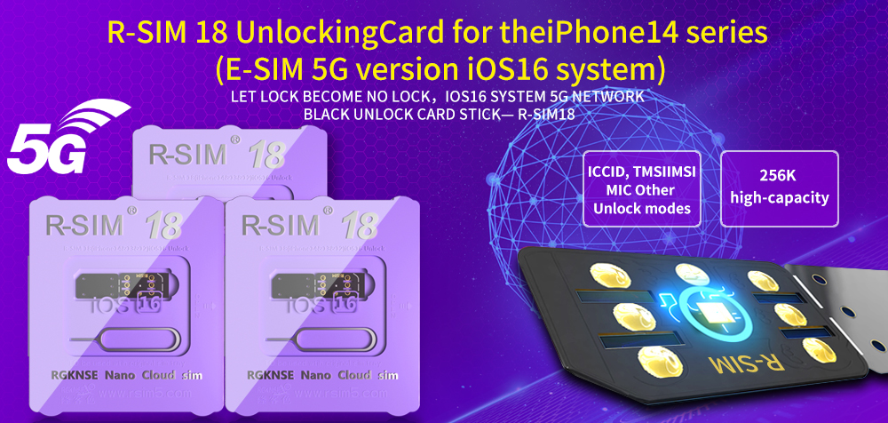 R-SIM 18 Unlocking Card for the iPhone14 series (E-SIM 5G version iOS16 system)